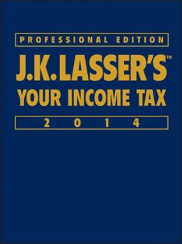 Hardcover J.K. Lasser's Your Income Tax Professional Edition 2014 Book