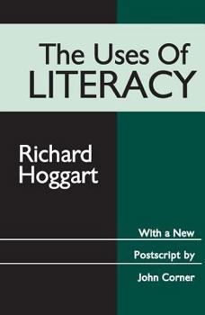 Paperback The Uses of Literacy Book