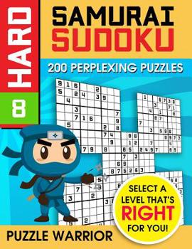 Paperback Hard Samurai Sudoku: 200 Perplexing Puzzles Book