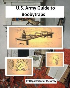 Paperback U.S. Army Guide to Boobytraps. Book