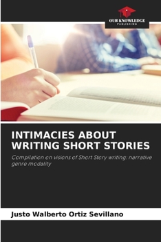Paperback Intimacies about Writing Short Stories Book