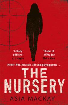 The Nursery - Book #2 of the Alexis Tyler