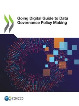 Paperback Going Digital Guide to Data Governance Policy Making Book
