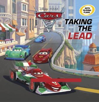 Board book Cars 2: Taking the Lead Book