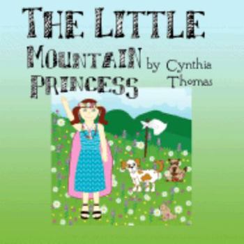 Paperback Little Mountain Princess Book