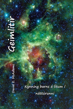 Paperback Geimlitir: Kynning barns á náttúrulegum litum [Icelandic] Book