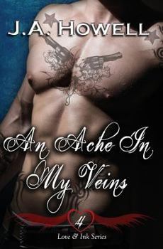 Paperback Love & Ink: An Ache In My Veins Book