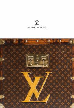 Hardcover Louis Vuitton: The Spirit of Travel Book
