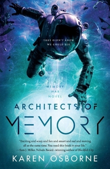 Architects of Memory - Book #1 of the Memory War