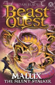 Paperback Beast Quest: Mallix the Silent Stalker: Series 26 Book 2 Book