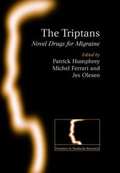 Hardcover The Triptans: Novel Drugs for Migraine Book