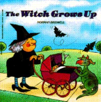 Paperback The Witch Grows Up Book