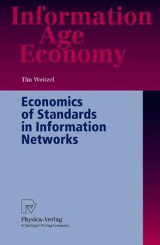 Paperback Economics of Standards in Information Networks Book