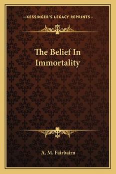 Paperback The Belief In Immortality Book
