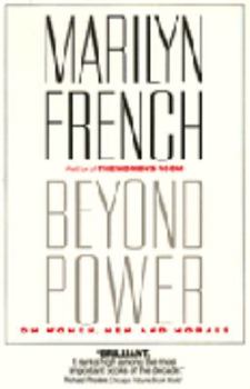 Paperback Beyond Power: On Women, Men and Morals Book