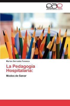 Paperback La Pedagogia Hospitalaria [Spanish] Book