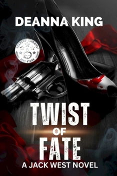 Twist of Fate - Book #1 of the Jack West