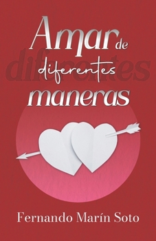 Paperback Amar de diferentes maneras [Spanish] Book