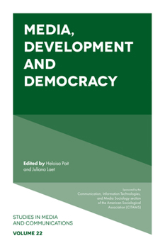 Hardcover Media, Development and Democracy Book