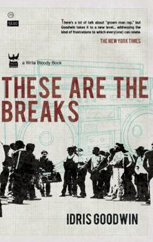 Paperback These Are the Breaks: A Collection of Prose Book