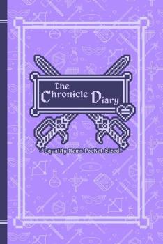 Paperback The Chronicle Diary: Equality Items Pocket-Sized Book