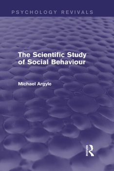 Hardcover The Scientific Study of Social Behaviour Book