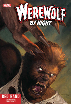 Paperback Werewolf by Night: Red Band Vol. 1 - Two Wolves Book