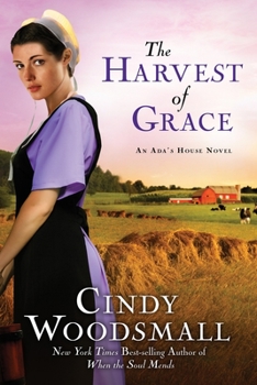 The Harvest of Grace - Book #3 of the Ada's House