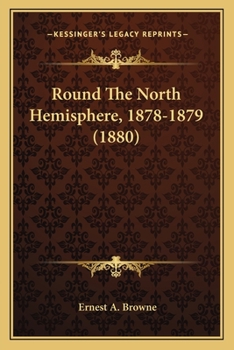 Paperback Round The North Hemisphere, 1878-1879 (1880) Book