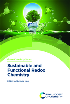 Hardcover Sustainable and Functional Redox Chemistry Book