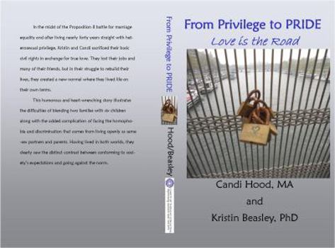 Paperback From Privilege to Pride: Love Is the Road Book