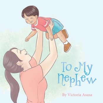 Paperback To My Nephew Book
