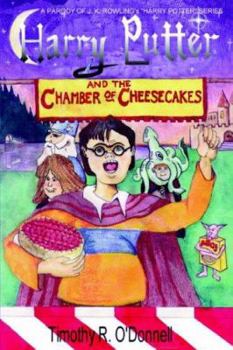 Paperback Harry Putter And The Chamber Of Cheesecakes Book