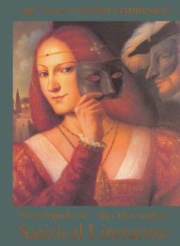 Encyclopedia of Satirical Literature (ABC-Clio Literary Companion)