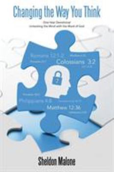 Paperback Changing the Way You Think: One-Year Devotional Unlocking the Mind with the Word of God Book