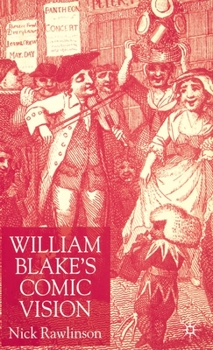 Hardcover William Blake's Comic Vision Book