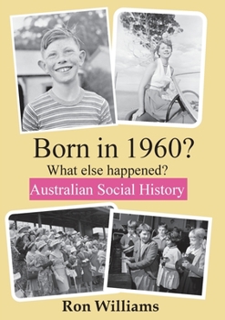 Paperback BORN IN 1960? What else happened? Book