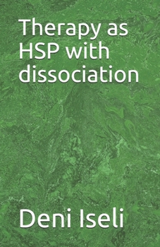 Paperback Therapy as HSP with dissociation Book
