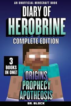 Diary of Herobrine, Complete Edition - Book  of the Herobrine Story