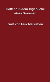 Paperback Blätter aus dem Tagebuche eines Einsamen [German] Book