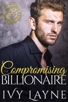 Paperback Compromising the Billionaire Book