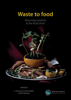 Paperback Waste to Food: Returning Nutrients to the Food Chain Book