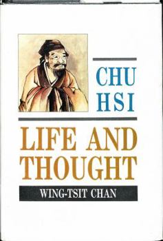 Hardcover Chu Hsi, Life and Thought Book