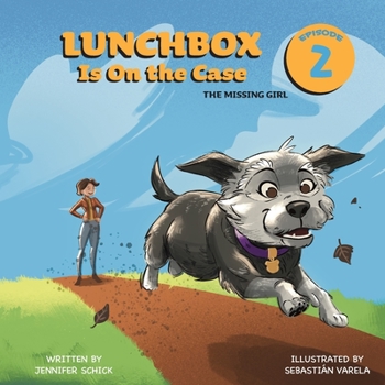 Paperback Lunchbox Is On the Case Episode 2: The Missing Girl Book