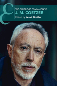 The Cambridge Companion to J.M. Coetzee - Book  of the Cambridge Companions to Literature