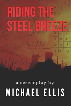 Paperback Riding The Steel Breeze Book