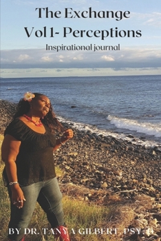 Paperback The Exchange - Volume 1: Inspirational reflections for living Book