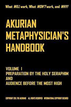 Paperback AKURIAN METAPHYSICIAN'S HANDBOOK Volume I Book