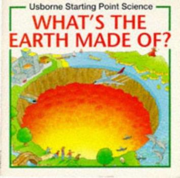 Paperback What's the Earth Made Of? Book
