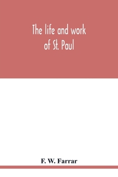 Paperback The life and work of St. Paul Book